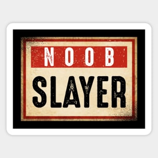 Noob Slayer Magnet